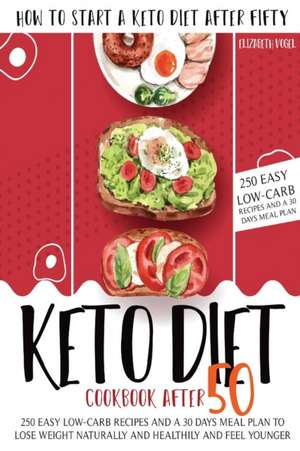 Keto Diet For Women de Elizabeth Vogle