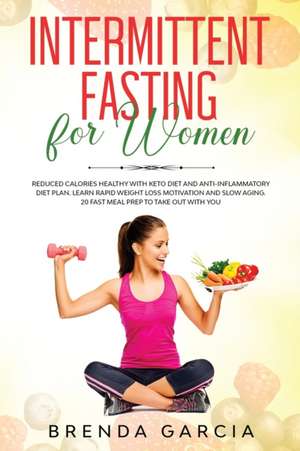 Intermittent Fasting for Women de Brenda Garcia