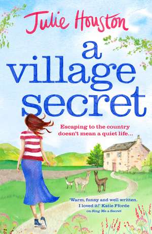 A Village Secret de Julie Houston