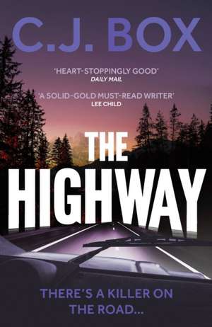 The Highway de C. J. Box