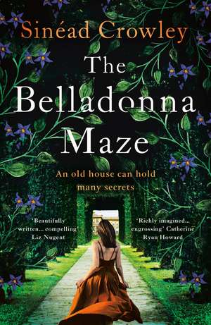 The Belladonna Maze: The most gripping and haunting novel you'll read in 2023! de Sinéad Crowley