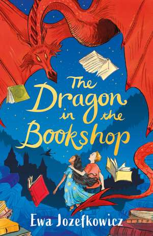 The Dragon in the Bookshop de Ewa Jozefkowicz