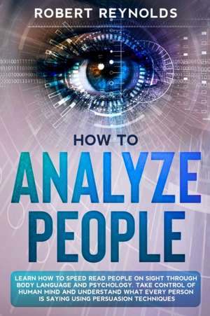 How to Analyze People de Robert Reynolds