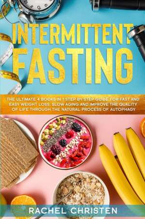 Intermittent Fasting de Rachel Christen