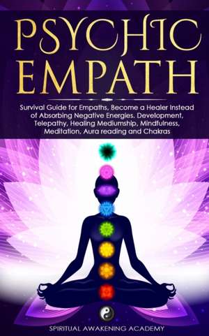 PSYCHIC EMPATH de Spiritual Awakening Academy