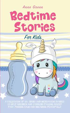 Bedtime Stories for Kids de Anne Green