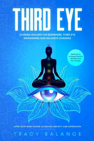 Third Eye de Tracy Balance