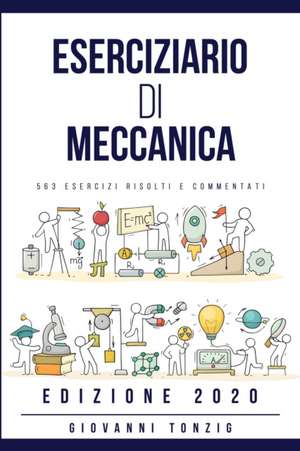 Eserciziario di Meccanica de Giovanni Tonzig