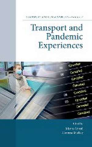 Transport and Pandemic Experiences de Maria Attard