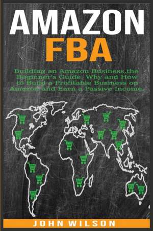 AMAZON FBA de John Wilson