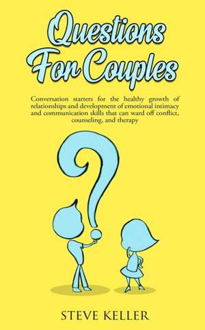 Questions for Couples de Steve Keller