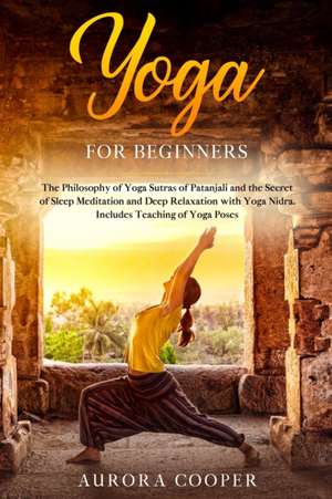 Yoga for Beginners de Aurora Cooper