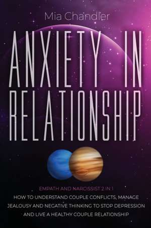 Anxiety in Relationship de Mia Chandler