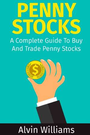 Penny Stocks de Alvin Williams