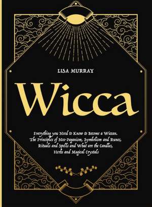 WICCA de Lisa Murray