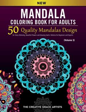 Mandala Coloring Book for Adults de The Creative Grace Artists