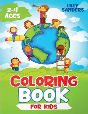 COLORING BOOK FOR KIDS de Lilly Sanders