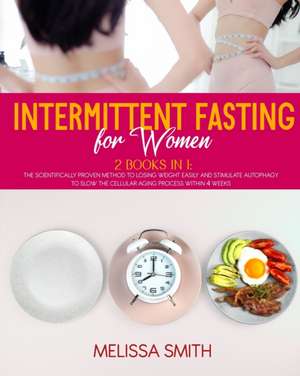 Intermittent Fasting for Women de Melissa Smith