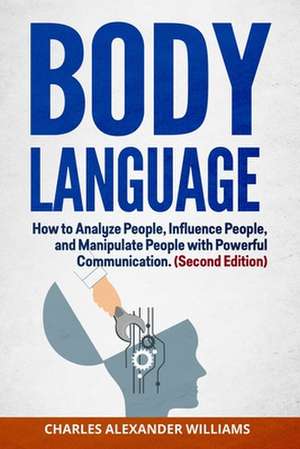 BODY LANGUAGE de Charles Alexander Williams