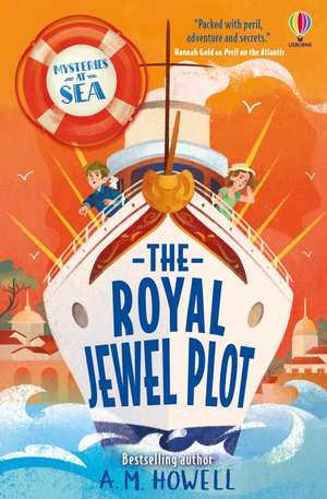 Mysteries at Sea: The Royal Jewel Plot de A. M. Howell