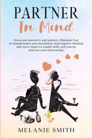 PARTNER IN MIND de Melanie Smith