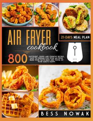 AIR FRYER COOKBOOK de Bess Nowak