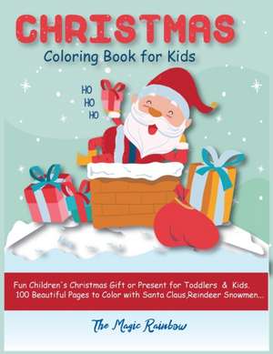 Christmas Coloring Book for Kids de The Magic Rainbow