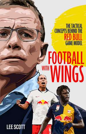 Football with Wings de Lee Scott