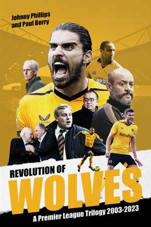 Revolution of Wolves de Johnny Phillips