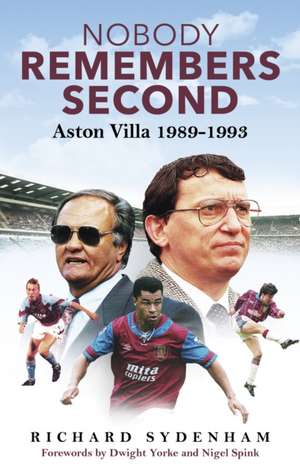 Nobody Remembers Second de Richard Sydenham