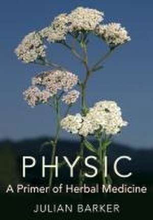 Physic de Julian Barker