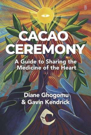 Cacao Ceremony de Gavin Kendrick