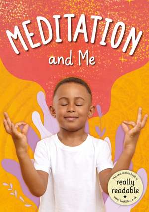 Meditation and Me de William Anthony