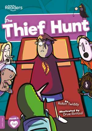 The Thief Hunt de Robin Twiddy