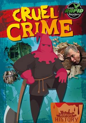 Cruel Crime de William Anthony