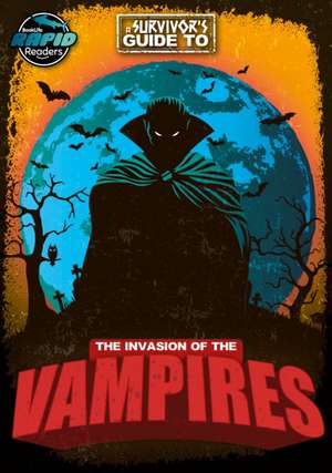 The Invasion of the Vampires de Hermione Redshaw