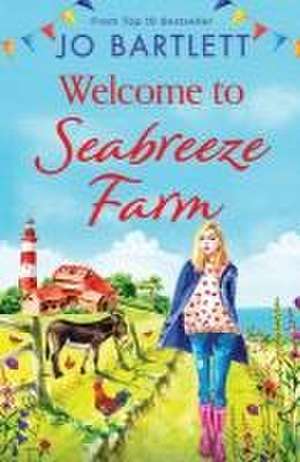 Welcome to Seabreeze Farm de Jo Bartlett