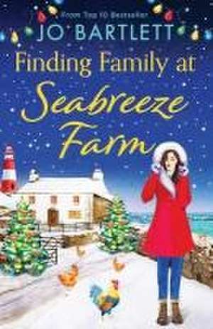 Finding Family at Seabreeze Farm de Jo Bartlett