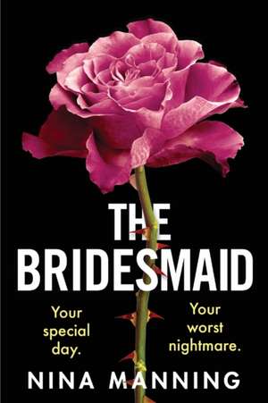 The Bridesmaid de Nina Manning