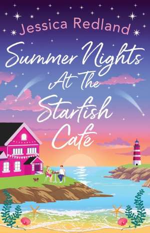 Summer Nights at The Starfish Café de Jessica Redland