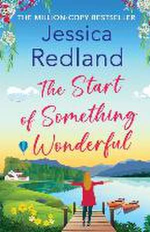 The Start of Something Wonderful de Jessica Redland