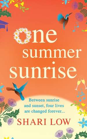 One Summer Sunrise de Shari Low