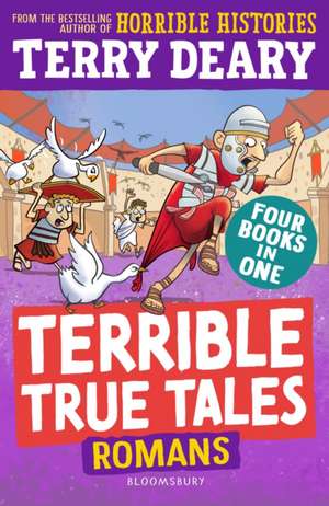 Terrible True Tales: Romans de Terry Deary