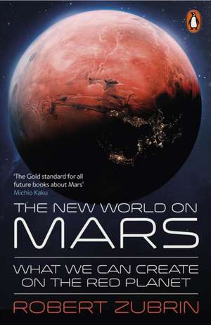 The New World on Mars de Robert Zubrin