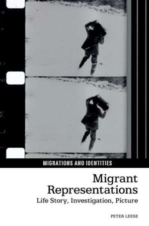 Migrant Representations de Peter Leese