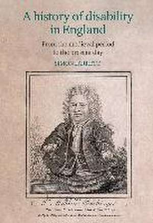 A history of disability in England – From the medieval period to the present day de Simon Jarrett