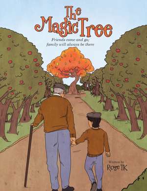 The Magic Tree de Rose Tk