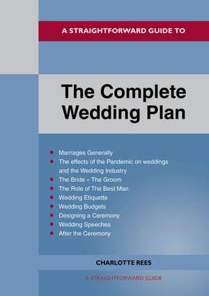 The Complete Wedding Plan de Charlotte Rees