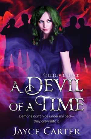 A Devil of a Time de Jayce Carter