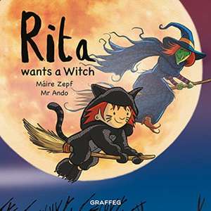 Rita Wants a Witch de Maire Zepf